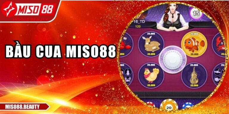 Bầu Cua Miso88 – Dân Gian Khoác Áo Công Nghệ Hiện Đại 4 Bầu Cua Miso88